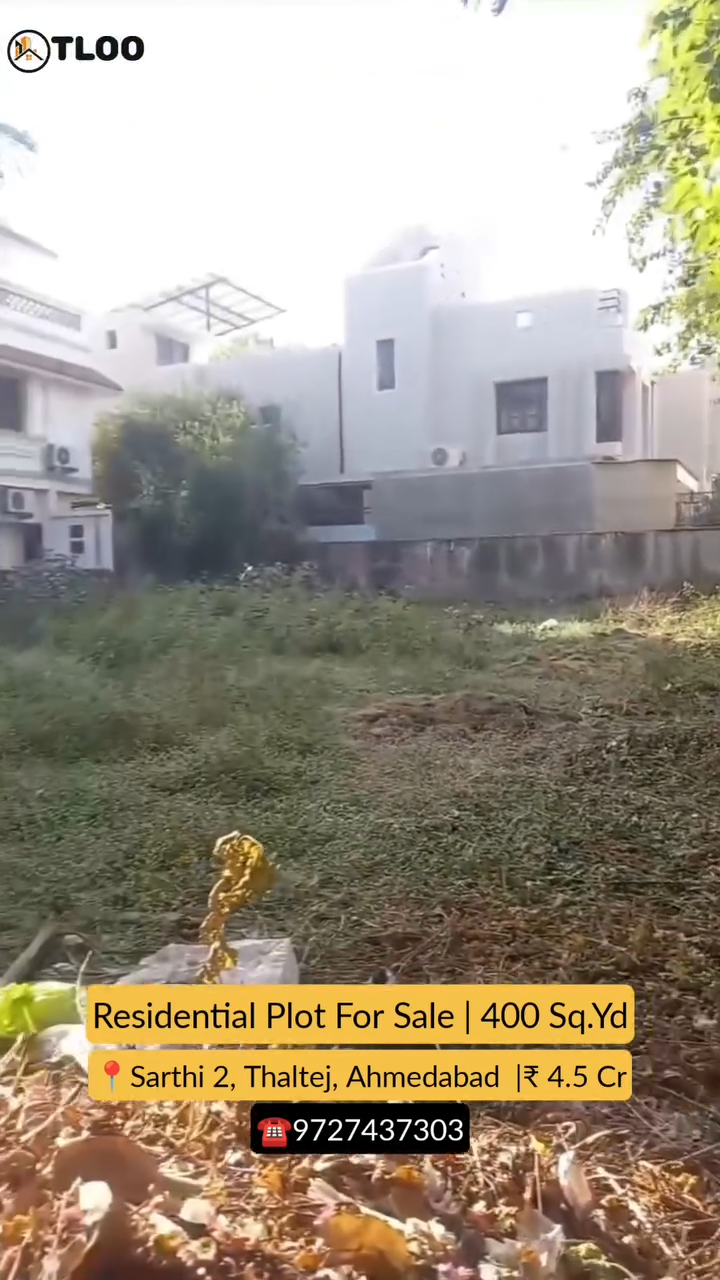 Residential Plot for Sale at Sarthi-2, Thaltej, Ahmedabad